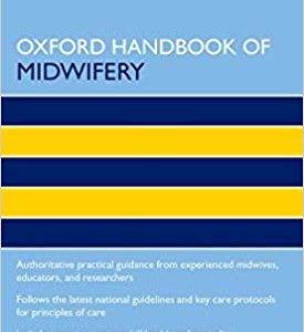 Oxford Handbook of Midwifery (Oxford Handbooks in Nursing) (3rd Edition) - eBook