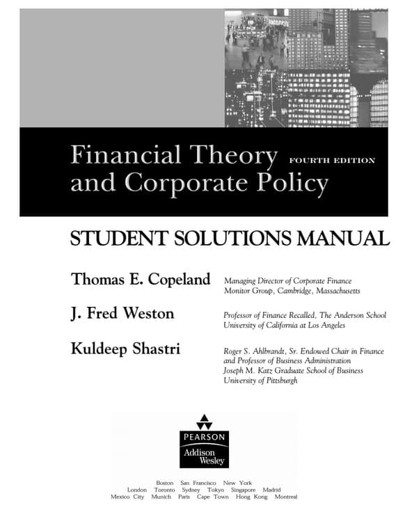 Financial Theory and Corporate Policy (4th edition) + Solution Manual — Copeland/Weston - Image 3
