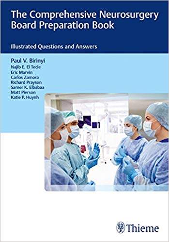 The Comprehensive Neurosurgery Board Preparation Book: Illustrated Questions and Answers - PDF