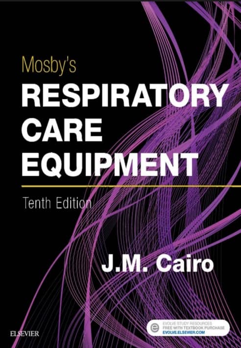 Mosby's Respiratory Care Equipment (10th Edition) - PDF