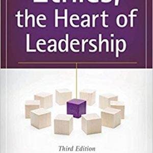 Ethics, the Heart of Leadership (3rd Edition) - eBook