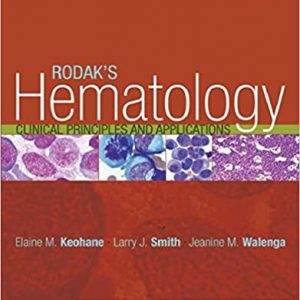 Rodak's Hematology: Clinical Principles and Applications (5th Edition) - eBook
