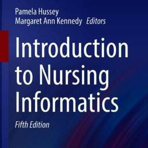 Introduction to Nursing Informatics (5th Edition) - eBook