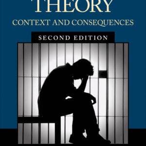 Correctional Theory: Context and Consequences (2nd Edition) - eBook