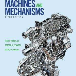 Theory of Machines and Mechanisms (5th Edition) - eBook