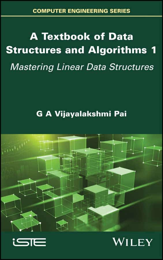 A Textbook of Data Structures and Algorithms, Volume 1: Mastering Linear Data Structures - PDF