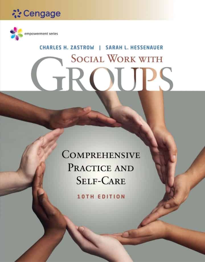 Social Work with Groups: Comprehensive Practice and Self-Care (10th Edition) - PDF