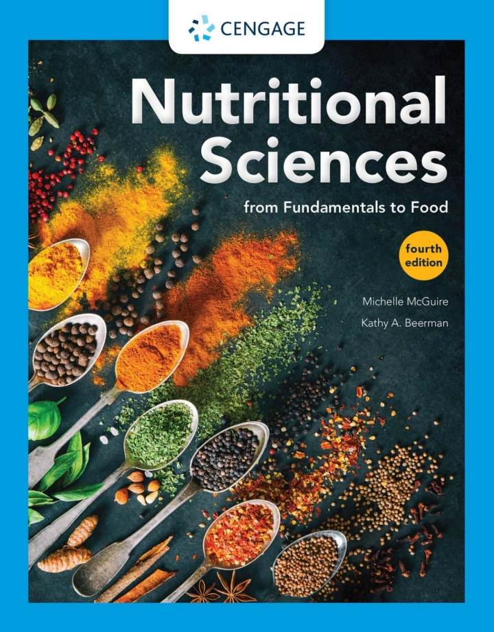 Nutritional Sciences: From Fundamentals to Food (4th Edition) - PDF