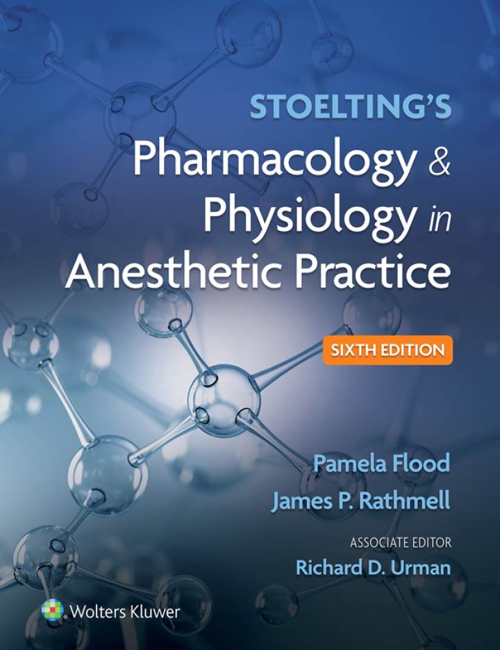 Stoelting's Pharmacology and Physiology in Anesthetic Practice (6th Edition) - ePub/PDF