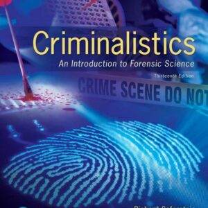 Criminalistics: An Introduction to Forensic Science (13th Edition) - PDF