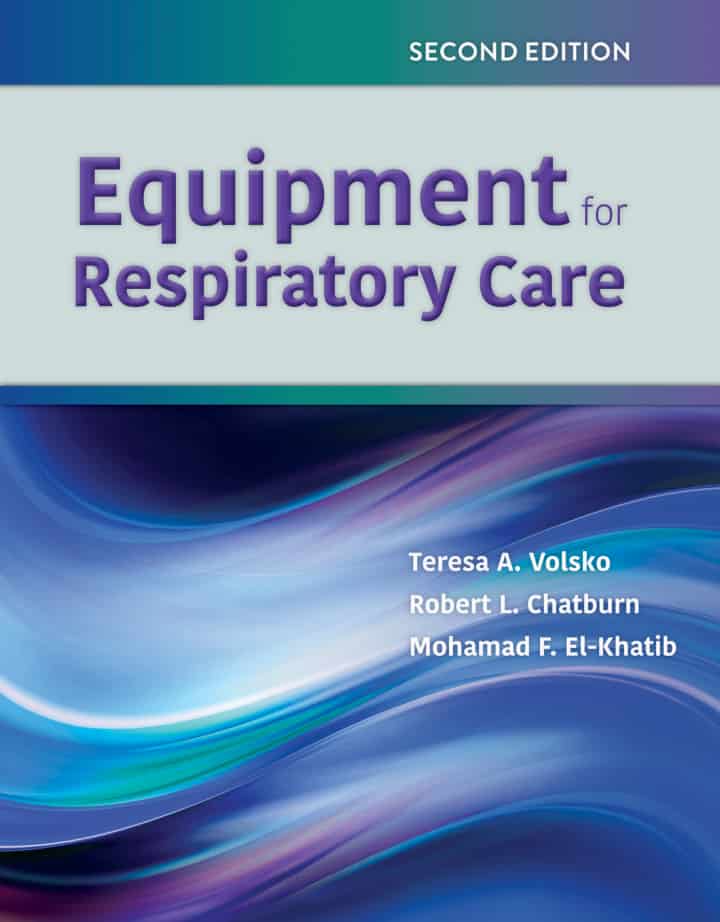Equipment for Respiratory Care (2nd Edition) - PDF/ePub