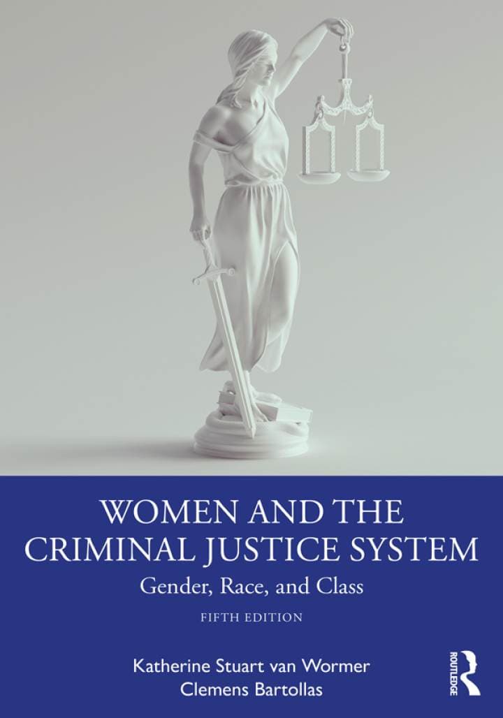 Women and the Criminal Justice System: Gender, Race, and Class (5th Edition) - ePub