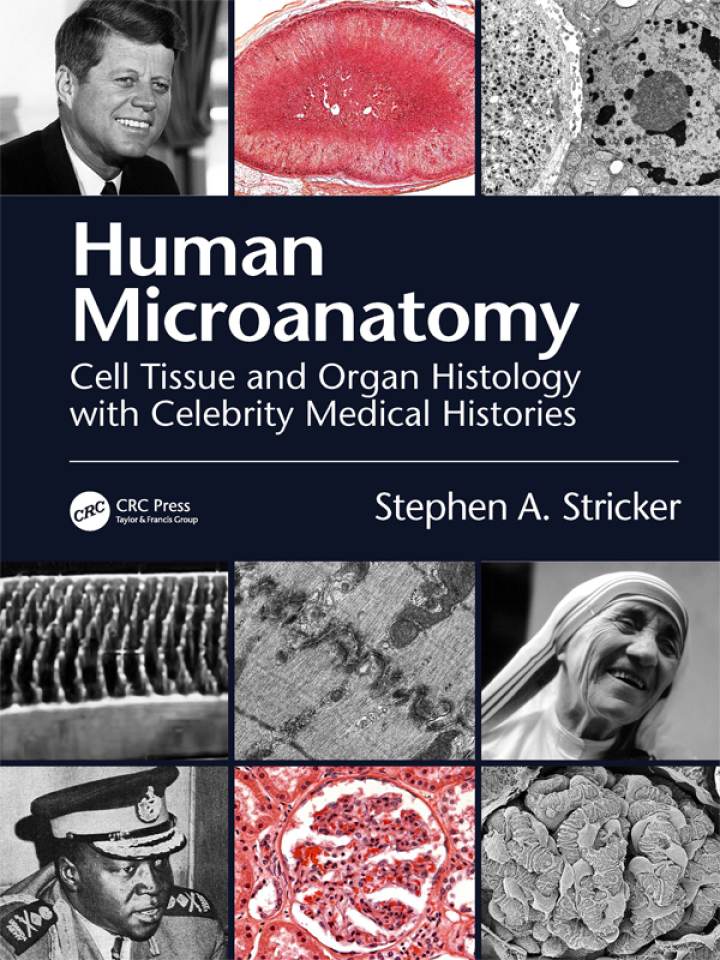 Human Microanatomy: Cell Tissue and Organ Histology with Celebrity Medical Histories - PDF
