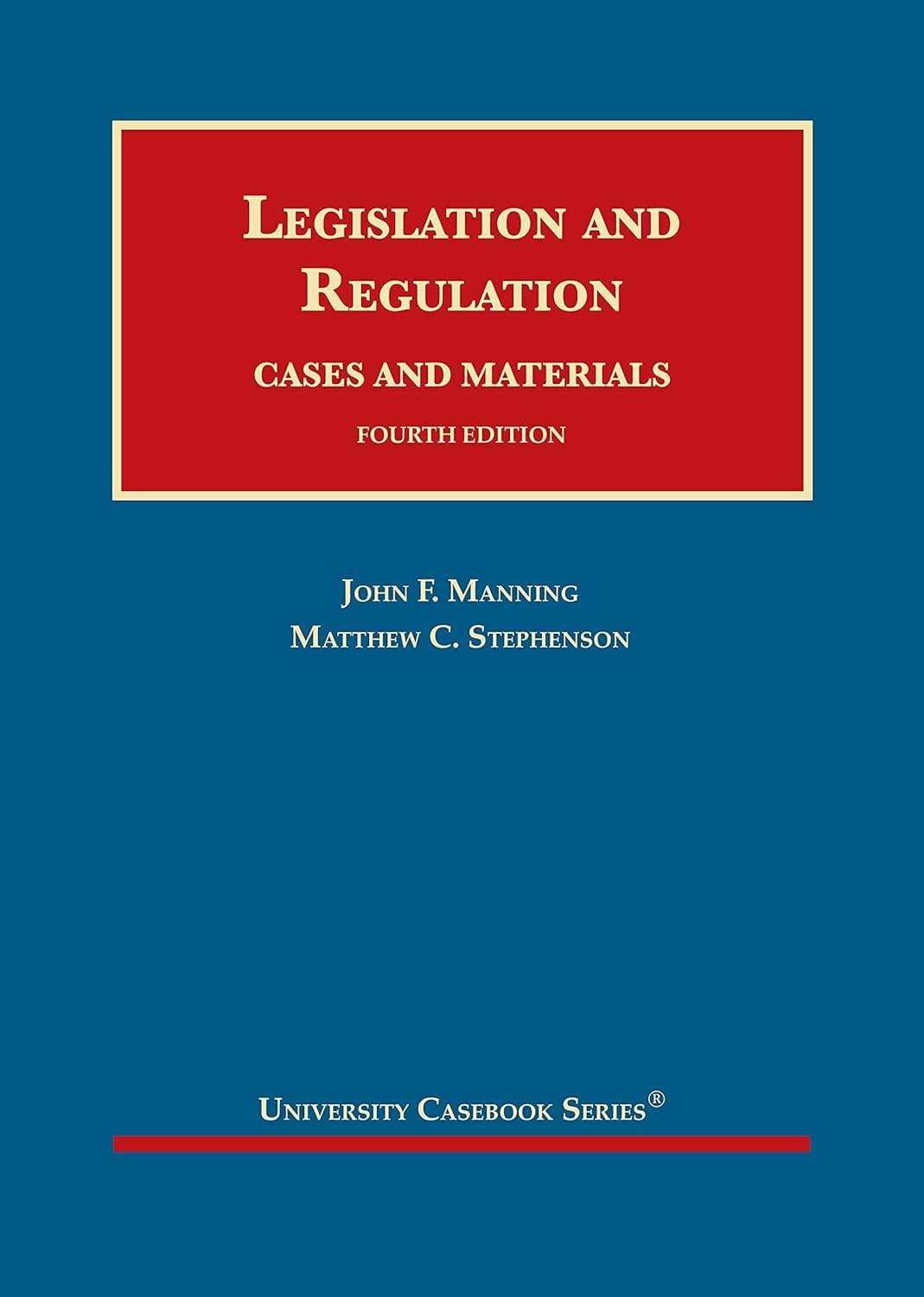 Legislation and Regulation, Cases and Materials (4th Edition) - PDF