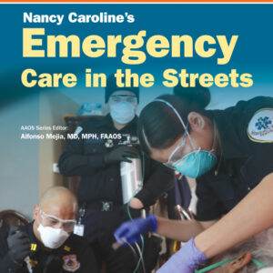 Nancy Caroline's Emergency Care in the Streets (9th Edition) - PDF
