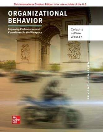 Organizational Behavior: Improving Performance and Commitment (7th Edition) - PDF