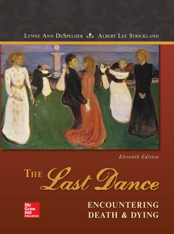 The Last Dance: Encountering Death and Dying (11th Edition) - PDF