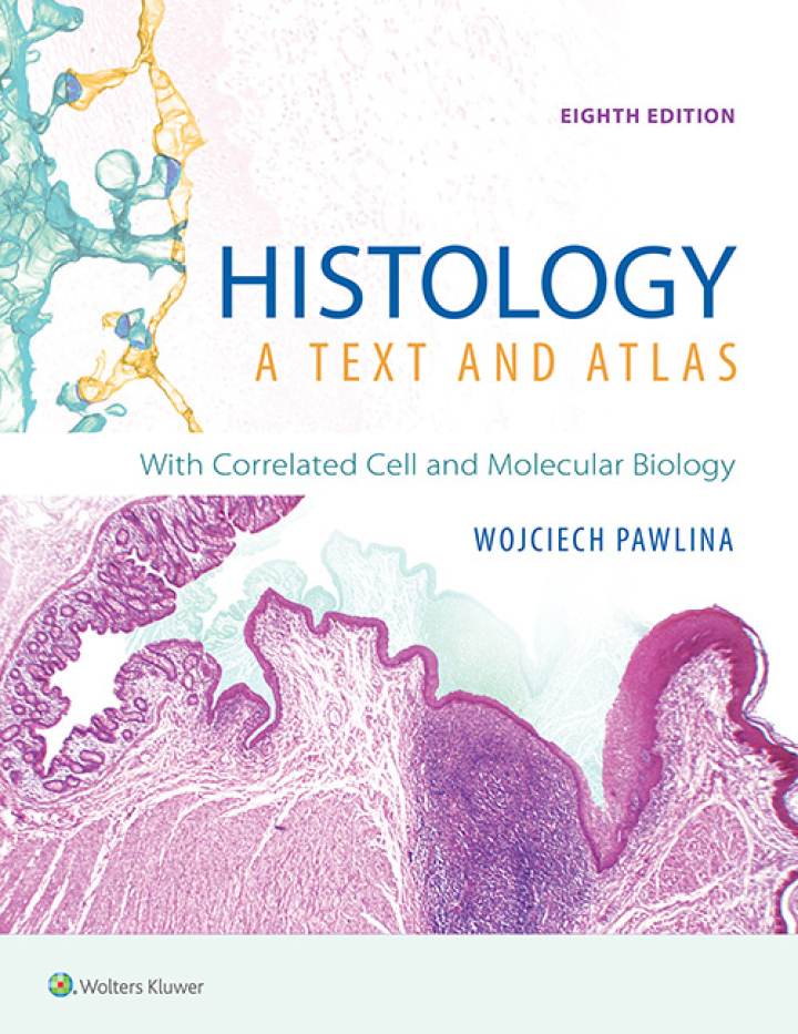 Histology: A Text and Atlas: With Correlated Cell and Molecular Biology (8th Edition) - PDF