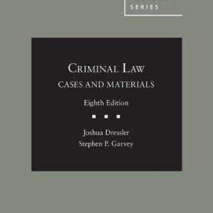 Cases and Materials on Criminal Law (American Casebook Series) (8th Edition) - eBook