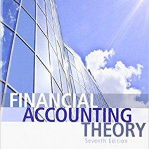Financial Accounting Theory (7th Edition) - eBook