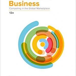 International Business: Competing in the Global Marketplace (12th Edition) - eBook