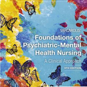 Varcarolis Foundations of Psychiatric-Mental Health Nursing (9th Edition) - PDF