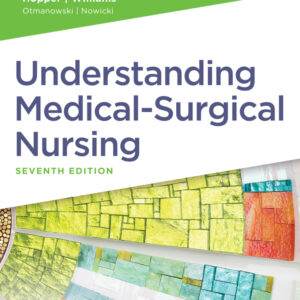 Study Guide for Understanding Medical Surgical Nursing (7th Edition) - ePub/PDF